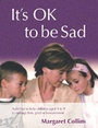 Cover: It's OK to Be Sad - SAGE Publications Inc