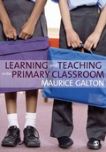 Cover: Learning and Teaching in the Primary Classroom - SAGE Publications Inc