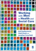 Cover: Working with Men in Health and Social Care - SAGE Publications Inc