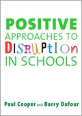 Cover: Positive Approaches to Disruption in Schools - SAGE Publications Inc