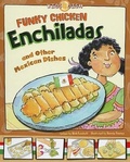 Cover: Funky Chicken Enchiladas - Picture Window Books