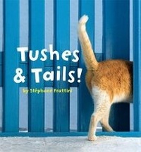 Enlarge image Cover: Tushes & Tails! - Sterling Juvenile