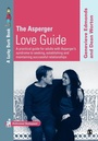 Cover: The Asperger Love Guide - SAGE Publications Inc