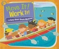 Cover: Move It! Work It! - Picture Window Books