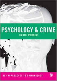 Enlarge image Cover: Psychology and Crime - SAGE Publications Inc