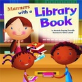 Cover: Way to be Manners Manners with a Library Book - Picture Window Books