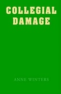Cover: Collegial Damage - Xlibris Corporation