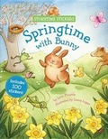 Cover: Storytime Stickers: Springtime with Bunny - Sterling Publishing Co Inc