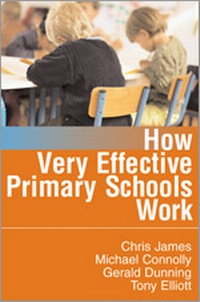 Enlarge image Cover: How Very Effective Primary Schools Work - SAGE Publications Inc
