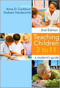Enlarge image Cover: Teaching Children 3 - 11 - SAGE Publications Inc
