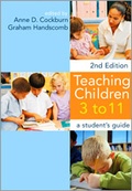 Cover: Teaching Children 3 - 11 - SAGE Publications Inc