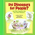Cover: Did Dinosaurs Eat People? - Capstone Press
