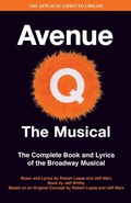 Cover: Avenue Q: The Musical - Applause Theatre Book Publishers