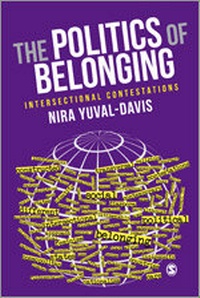 Enlarge image Cover: The Politics of Belonging - SAGE Publications Inc