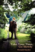 Cover: Take Your Time, Go Slowly - AuthorHouse