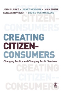 Enlarge image Cover: Creating Citizen-Consumers - SAGE Publications Inc