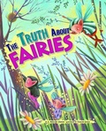 Cover: The Truth about Fairies - Picture Window Books
