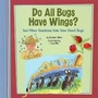 Cover: Do All Bugs Have Wings? - Picture Window Books