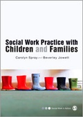 Cover: Social Work Practice with Children and Families - SAGE Publications Inc