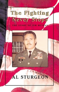 Abbildung von: The Fighting Never Stops - Xlibris