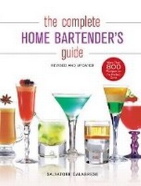 Enlarge image Cover: The Complete Home Bartender's Guide - Sterling