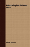 Cover: Intercollegiate Debates Vol-I - Read Books
