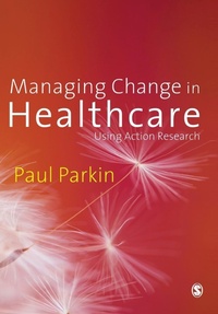 Abbildung von: Managing Change in Healthcare - SAGE Publications Inc