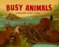 Enlarge image Cover: Busy Animals - Picture Window Books