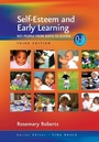 Cover: Self-Esteem and Early Learning - SAGE Publications Inc
