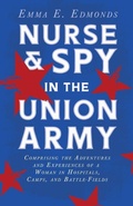 Abbildung von: Nurse And Spy In The Union Army - Read Books