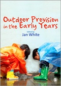 Cover: Outdoor Provision in the Early Years - SAGE Publications Inc