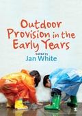 Cover: Outdoor Provision in the Early Years - SAGE Publications Inc