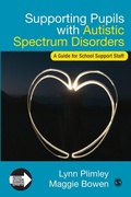 Cover: Supporting Pupils with Autistic Spectrum Disorders - SAGE Publications Inc