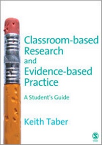 Abbildung von: Classroom-based Research and Evidence-based Practice - SAGE Publications Ltd