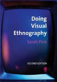 Enlarge image Cover: Doing Visual Ethnography - SAGE Publications Inc