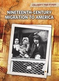 Cover: Nineteenth-Century Migration to America - Raintree