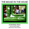 Cover: The Mouse in the House - Authorhouse