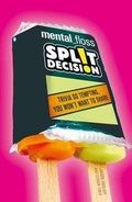 Cover: mental_floss Split Decision - Sterling Publishing Co Inc