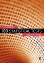 Cover: 100 Statistical Tests - SAGE Publications Inc
