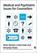 Cover: Medical and Psychiatric Issues for Counsellors - SAGE Publications Inc