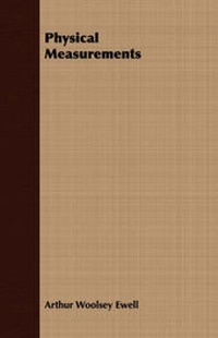 Enlarge image Cover: Physical Measurements - Read Books