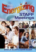 Cover: Energizing Staff Meetings - Corwin Press Inc