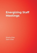 Cover: Energizing Staff Meetings - Corwin Press Inc