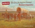 Cover: Who Were the American Pioneers? - Sterling