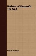 Cover: Barbara, A Woman Of The West - Read Books