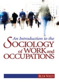 Cover: An Introduction to the Sociology of Work and Occupations - Pine Forge