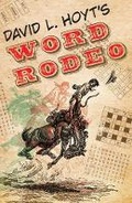 Cover: David L. Hoyt's Word Rodeo - Sterling