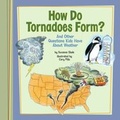 Cover: How Do Tornadoes Form? - Picture Window Books