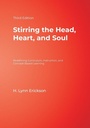 Cover: Stirring the Head, Heart, and Soul - Corwin Press Inc