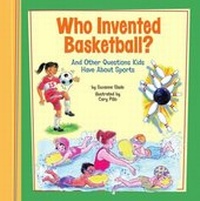 Enlarge image Cover: Who Invented Basketball? - Picture Window Books